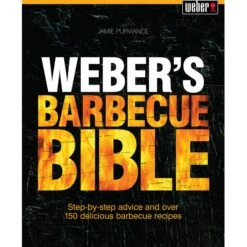 Weber's Barbecue Bible